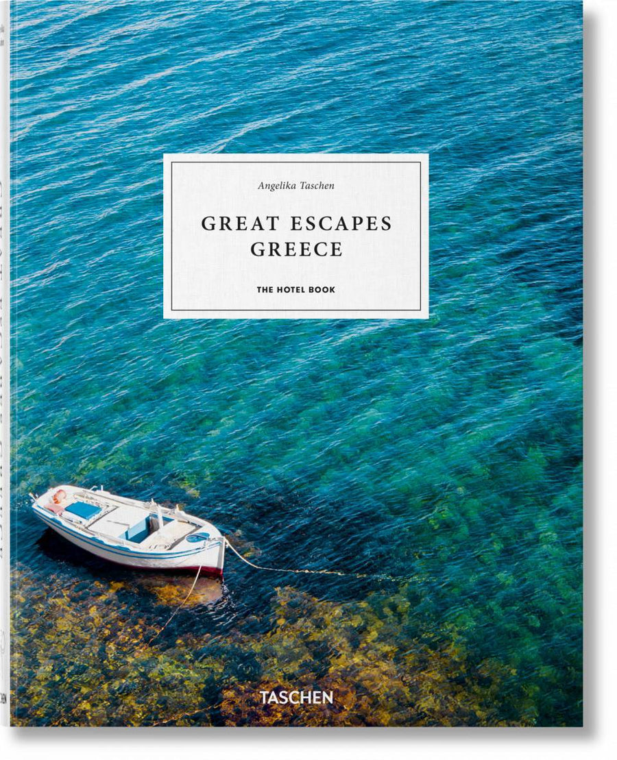 Great Escapes Greece. The Hotel Book – Level