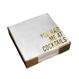 Brass Plated You Had Me at Cocktails