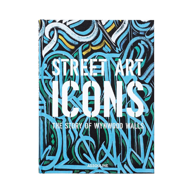 STREET ART ICONS: THE STORY OF WYNWOOD WALLS