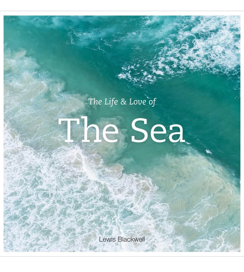 The Life and Love of the Sea