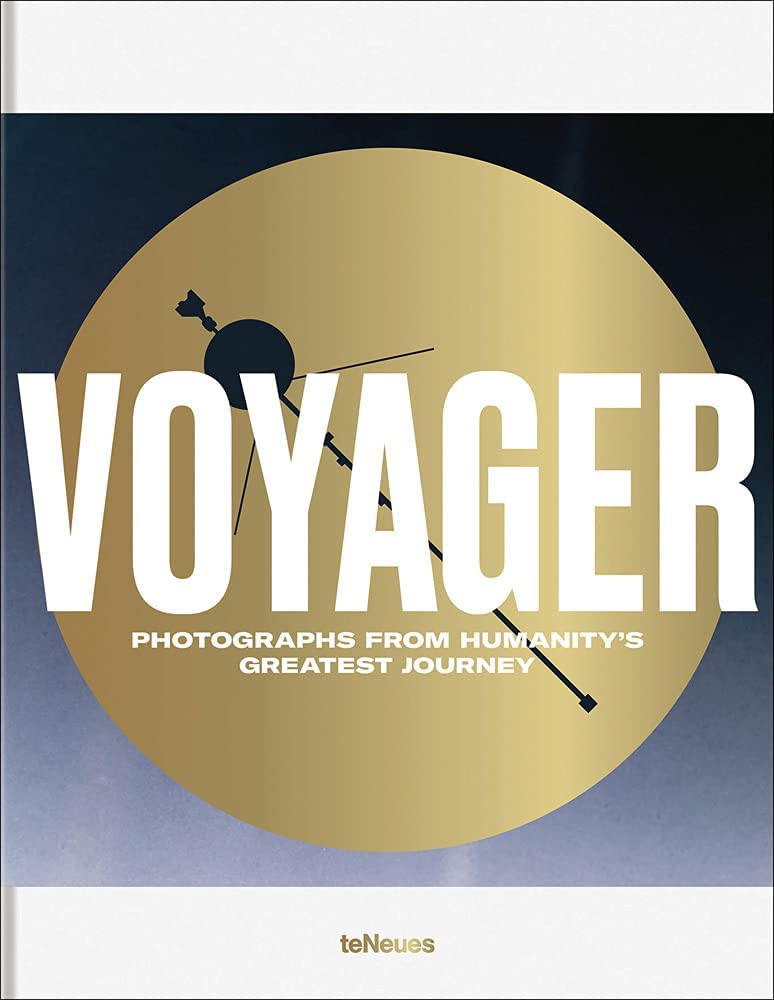 Voyager: Photograph's from Humanity's Greatest Journey