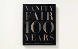 Vanity Fair 100 Years: From the Jazz Age to Our Age